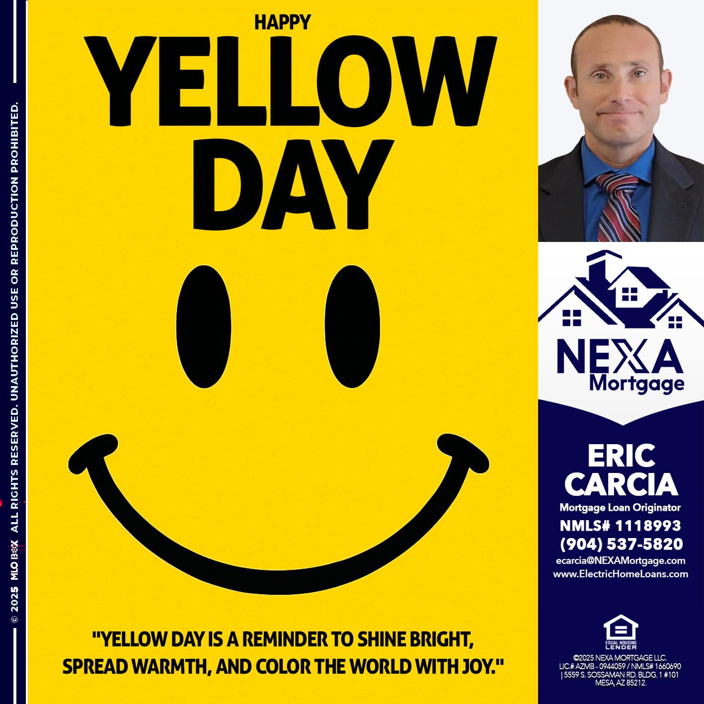 YELLOW DAY - Eric Carcia -Mortgage Loan Originator