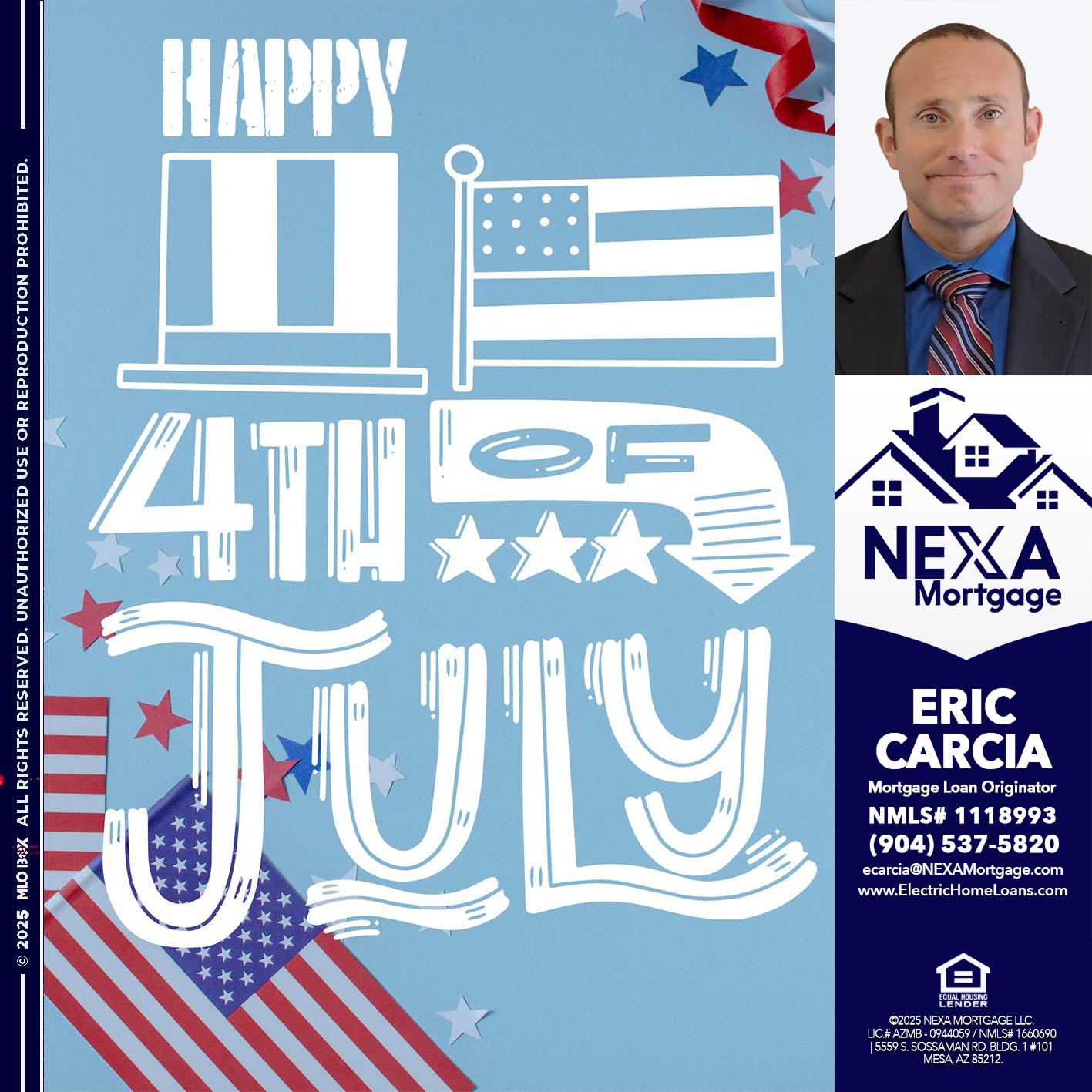happy 4th of july - Eric Carcia -Mortgage Loan Originator