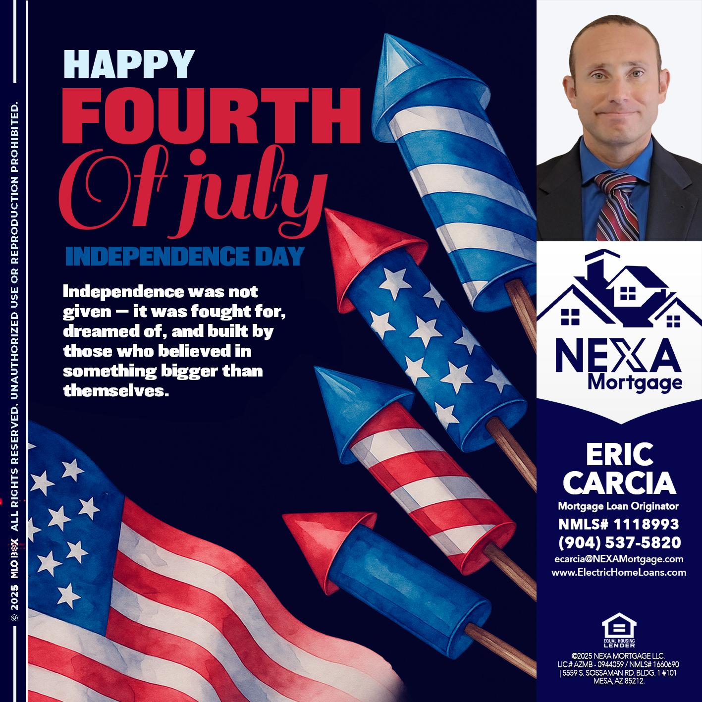 happy fourth - Eric Carcia -Mortgage Loan Originator