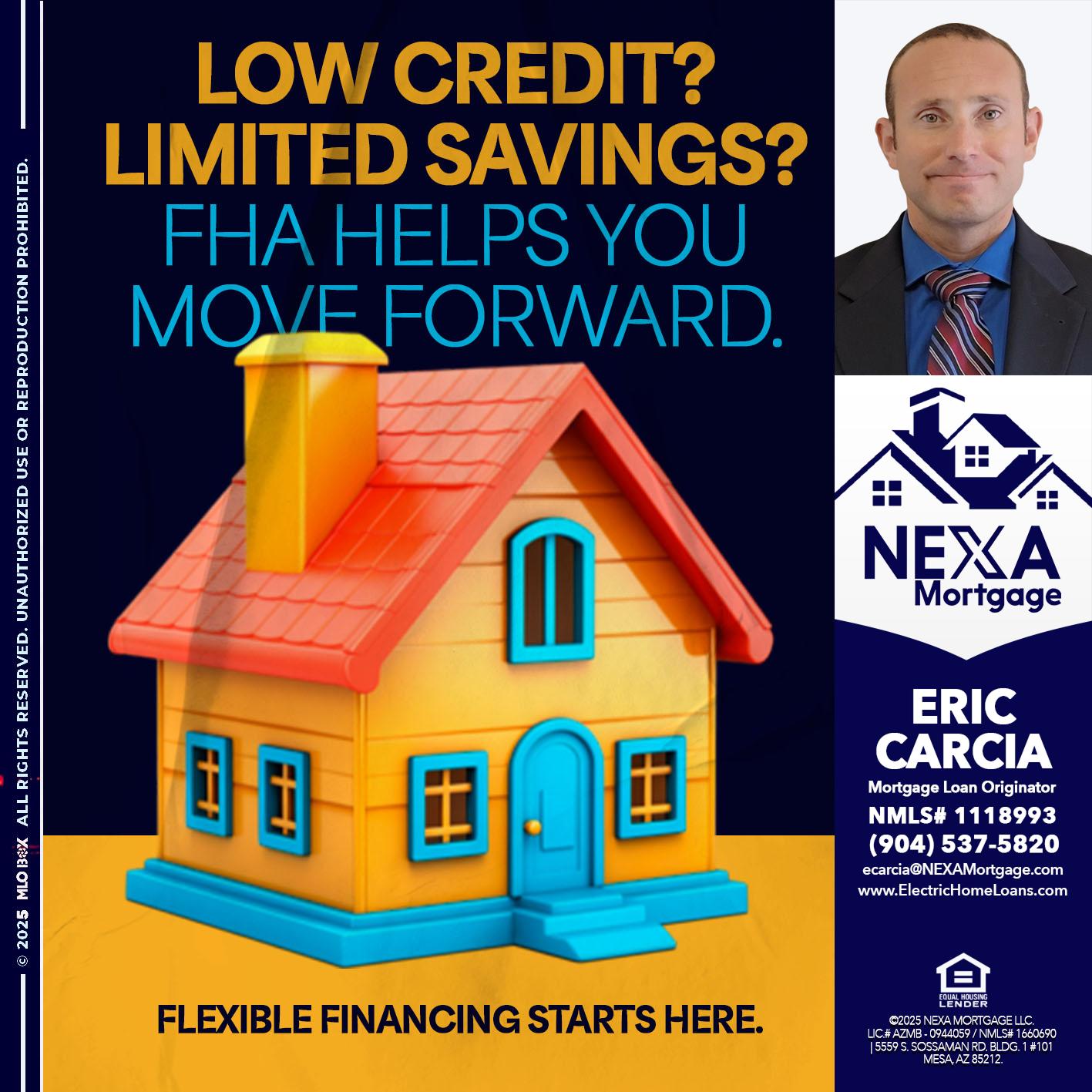 LOW CREDIT? - Eric Carcia -Mortgage Loan Originator