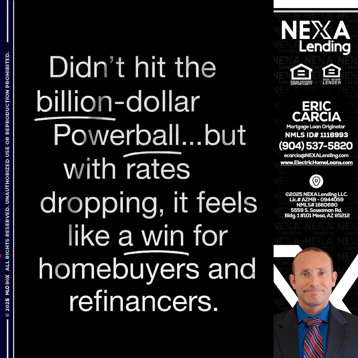 DIDNT HIT - Eric Carcia -Mortgage Loan Originator