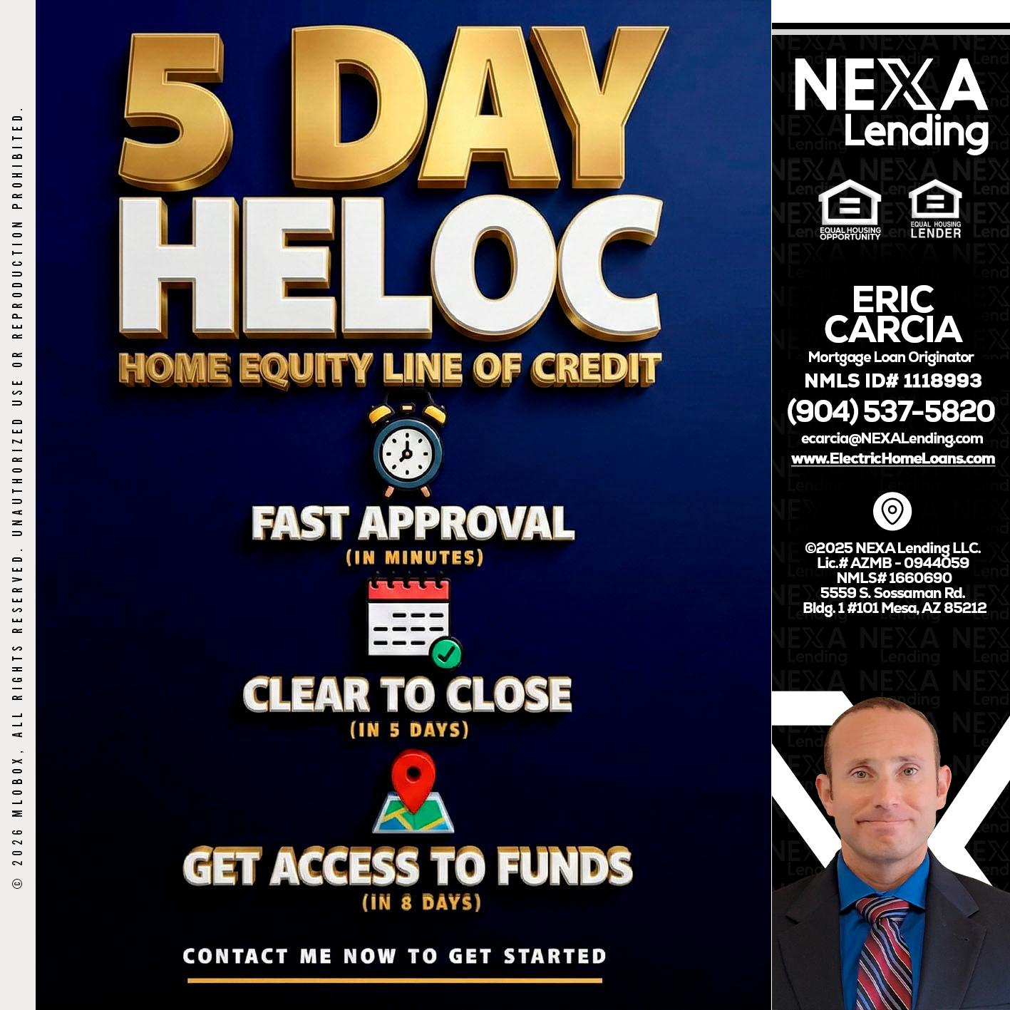 5 day hello - Eric Carcia -Mortgage Loan Originator
