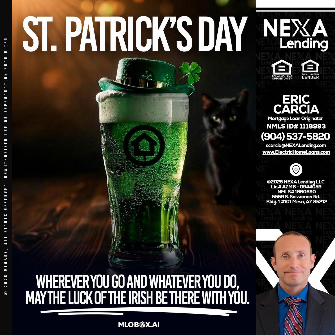 st. Patricks day - Eric Carcia -Mortgage Loan Originator