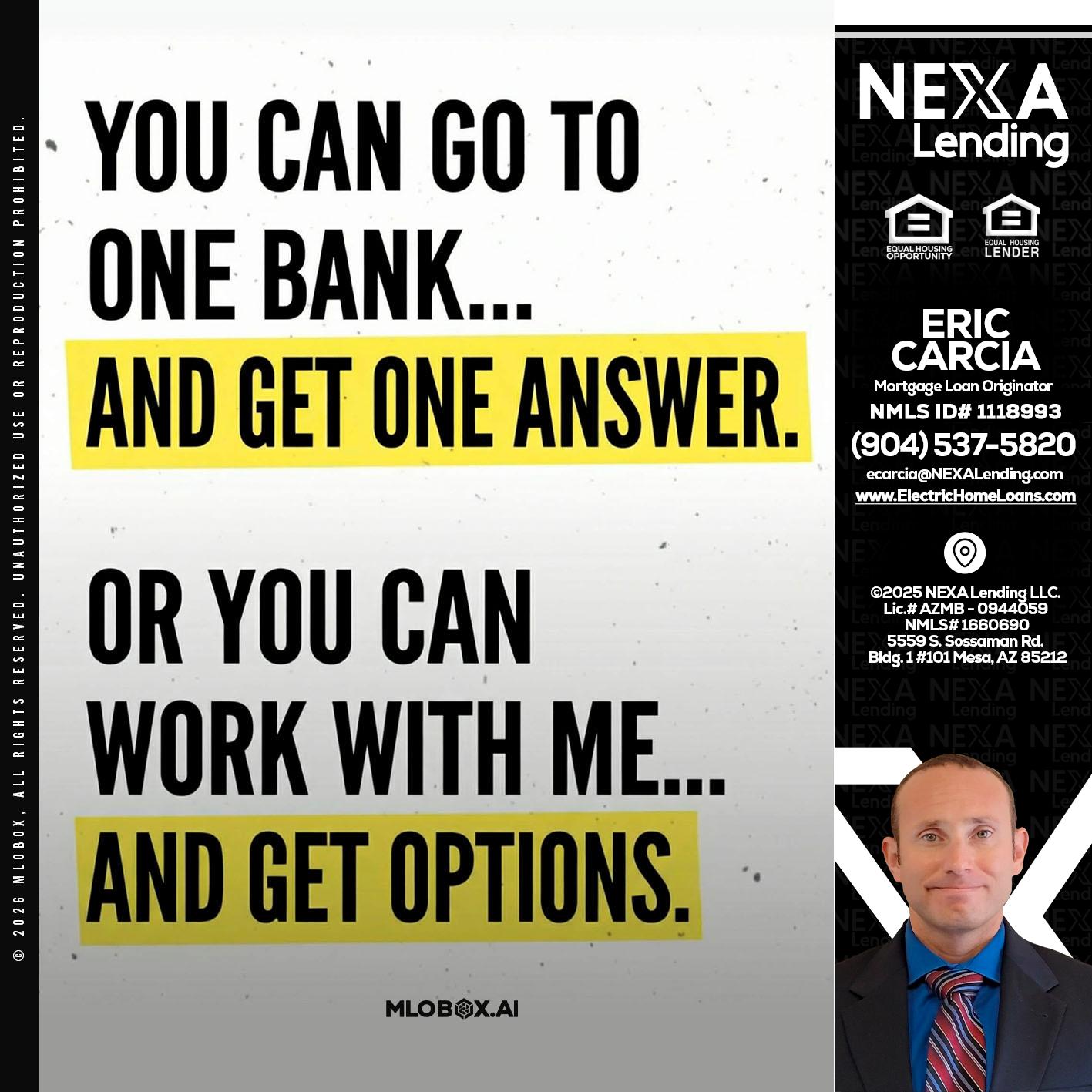 YOU CAN GO TO - Eric Carcia -Mortgage Loan Originator