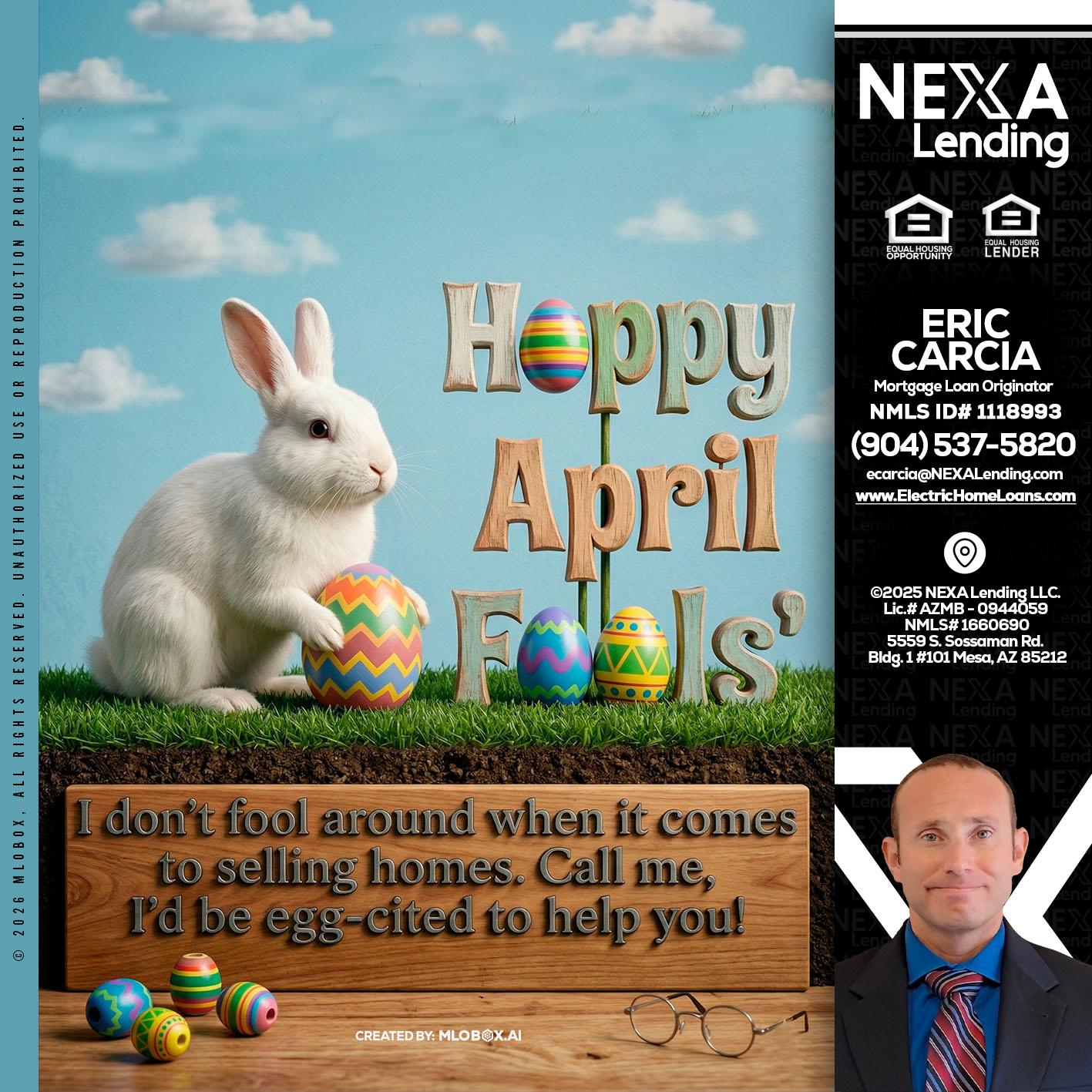 happy april fools - Eric Carcia -Mortgage Loan Originator