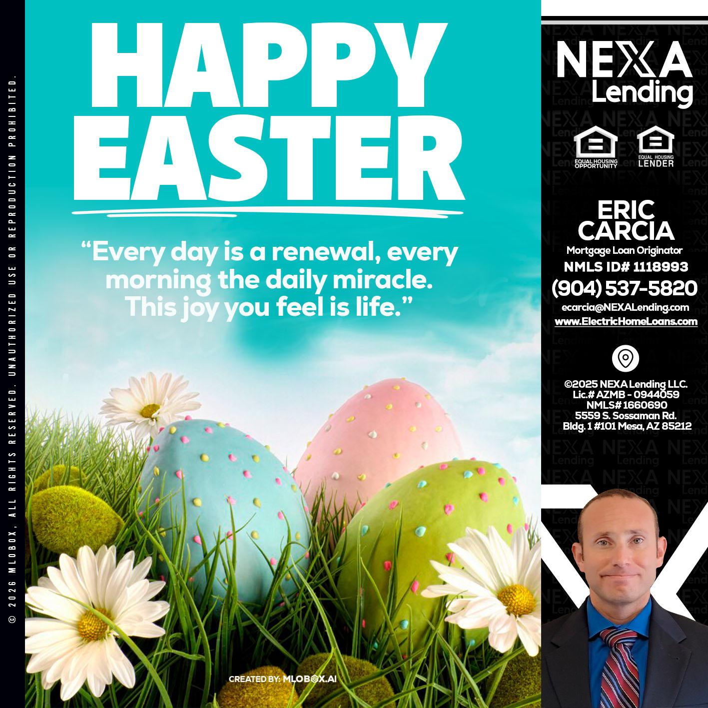 happy easter - Eric Carcia -Mortgage Loan Originator