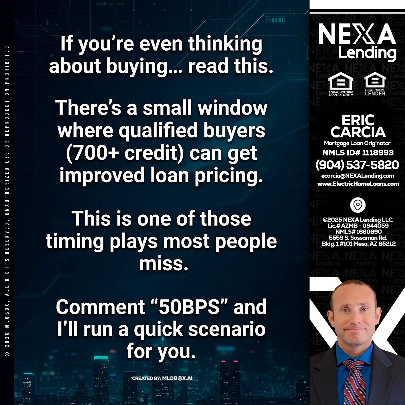 IF YOU EVER - Eric Carcia -Mortgage Loan Originator