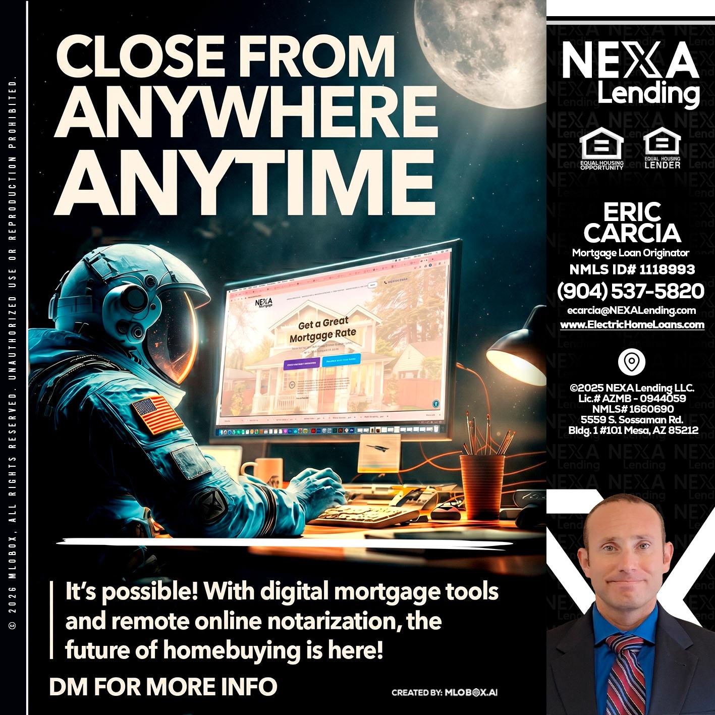 CLOSE FROM - Eric Carcia -Mortgage Loan Originator