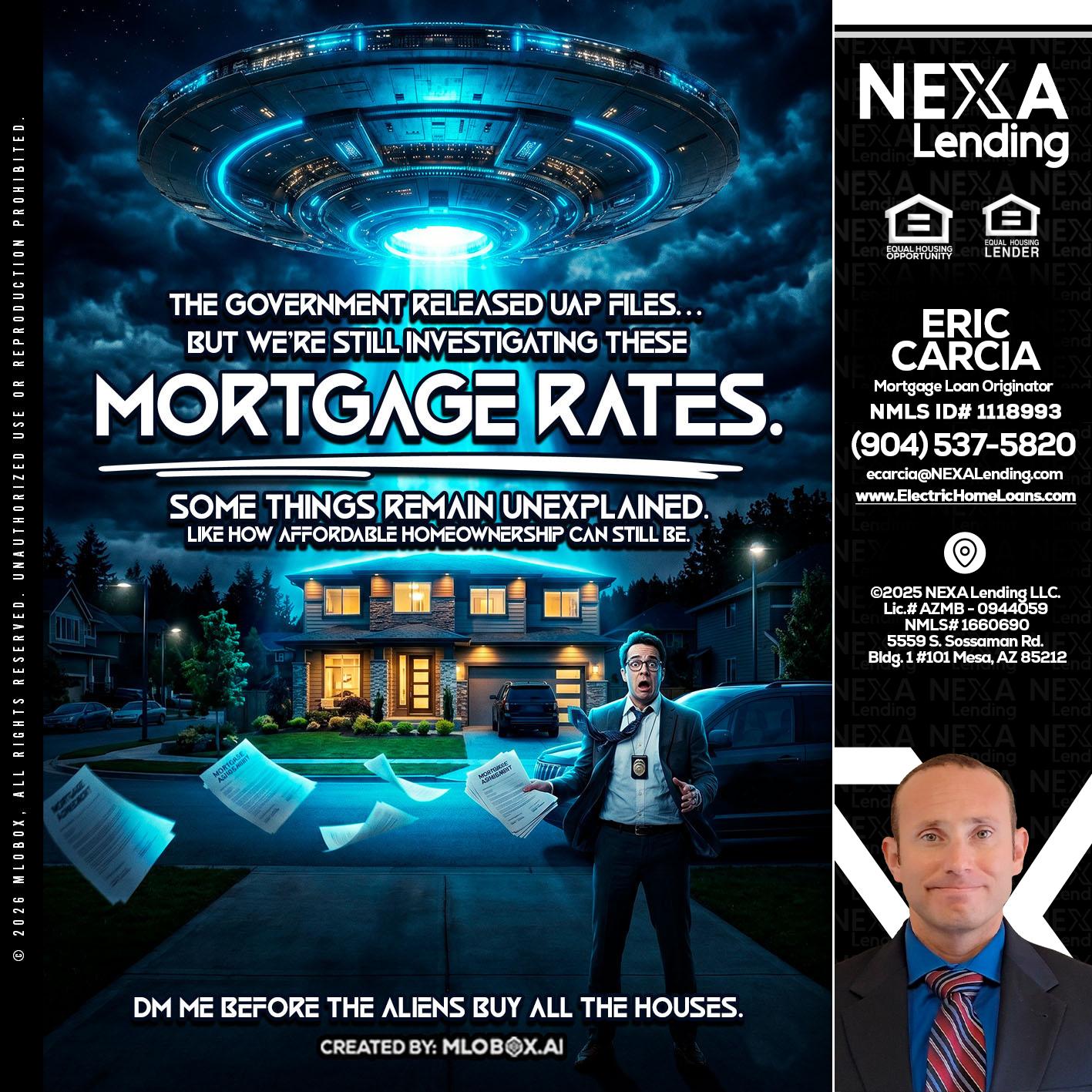 MORTGAGE RATES - Eric Carcia -Mortgage Loan Originator