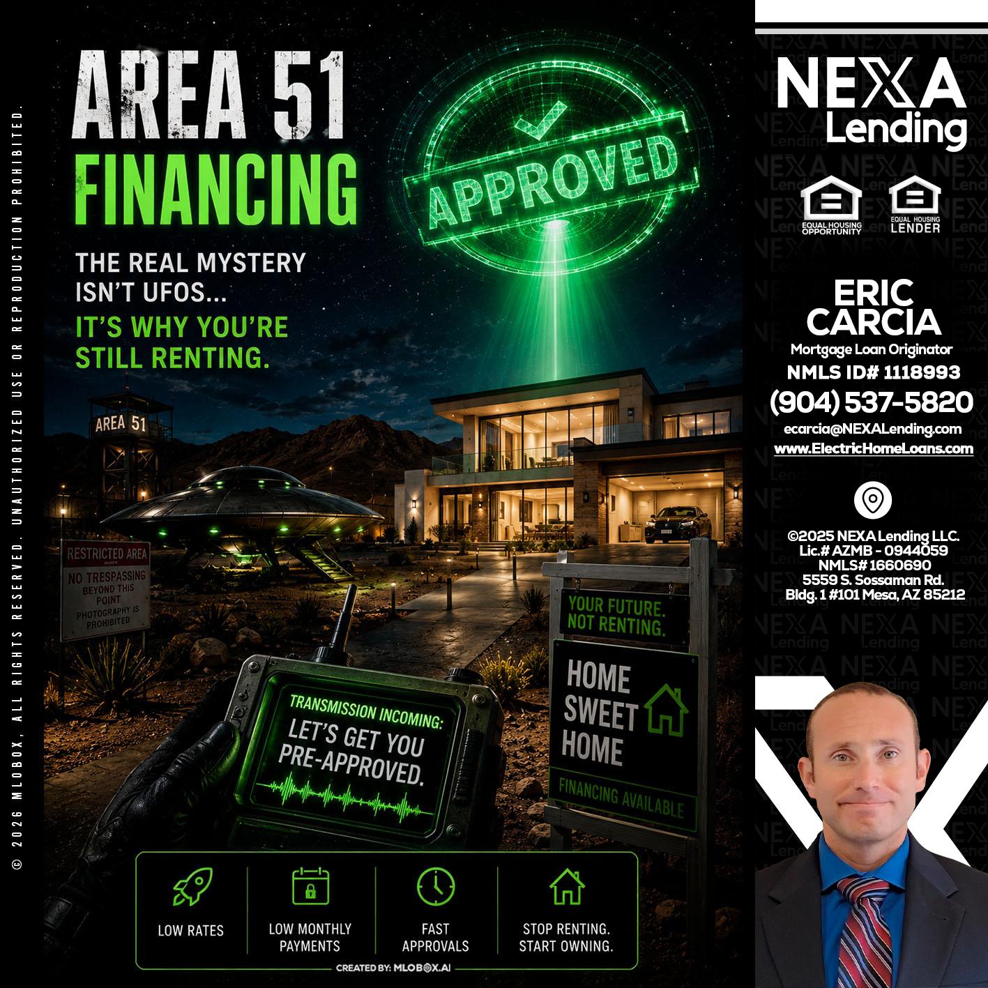 AREA 51 - Eric Carcia -Mortgage Loan Originator