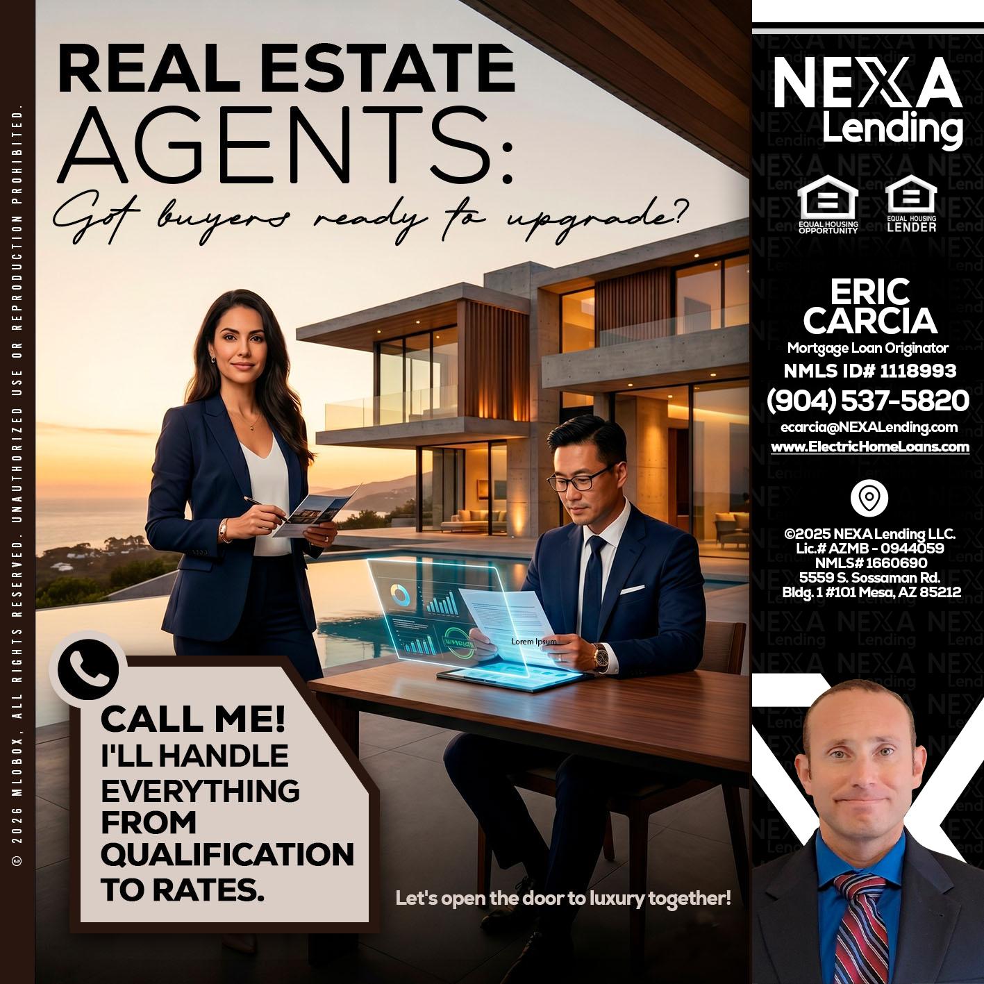 REAL ESTATE AGENTS - Eric Carcia -Mortgage Loan Originator