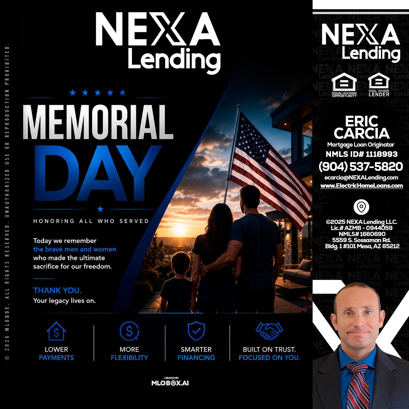 MEMORIAL DAY - Eric Carcia -Mortgage Loan Originator