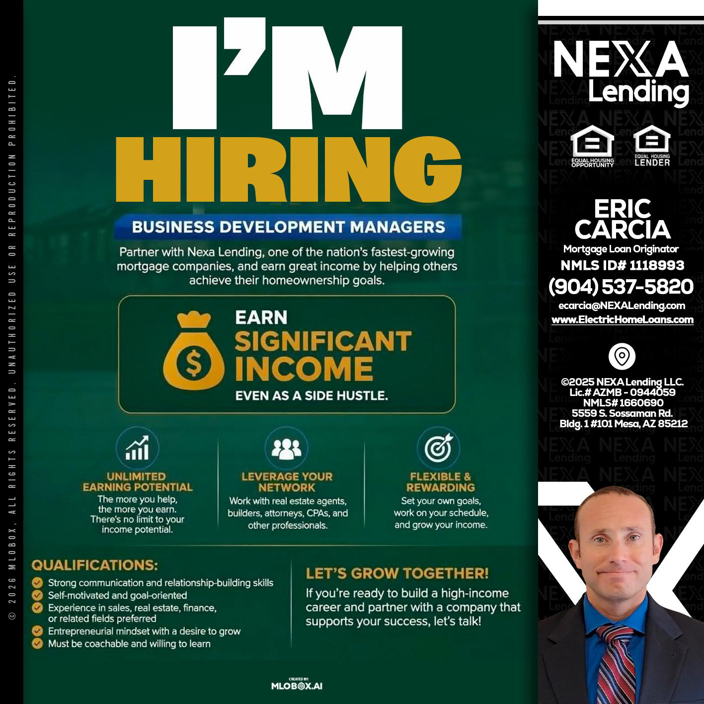 IM HIRING - Eric Carcia -Mortgage Loan Originator