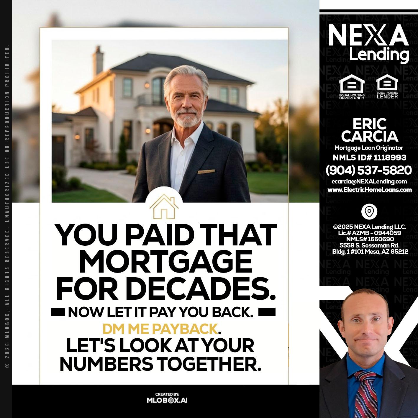 YOU PAID THAT MORTGAGE - Eric Carcia -Mortgage Loan Originator