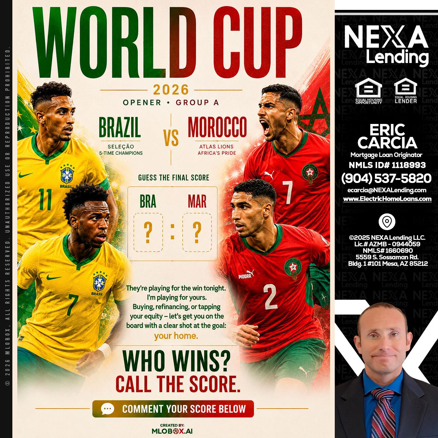 WORLD CUP - Eric Carcia -Mortgage Loan Originator