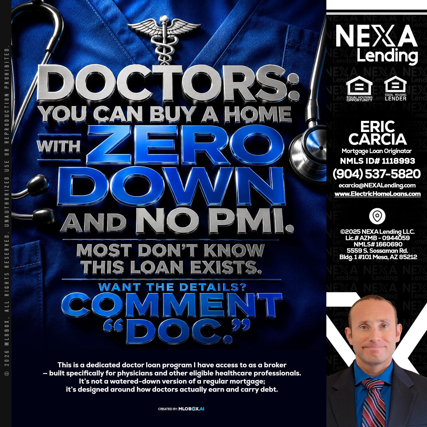 DOCTORS YOU CAN BUY - Eric Carcia -Mortgage Loan Originator