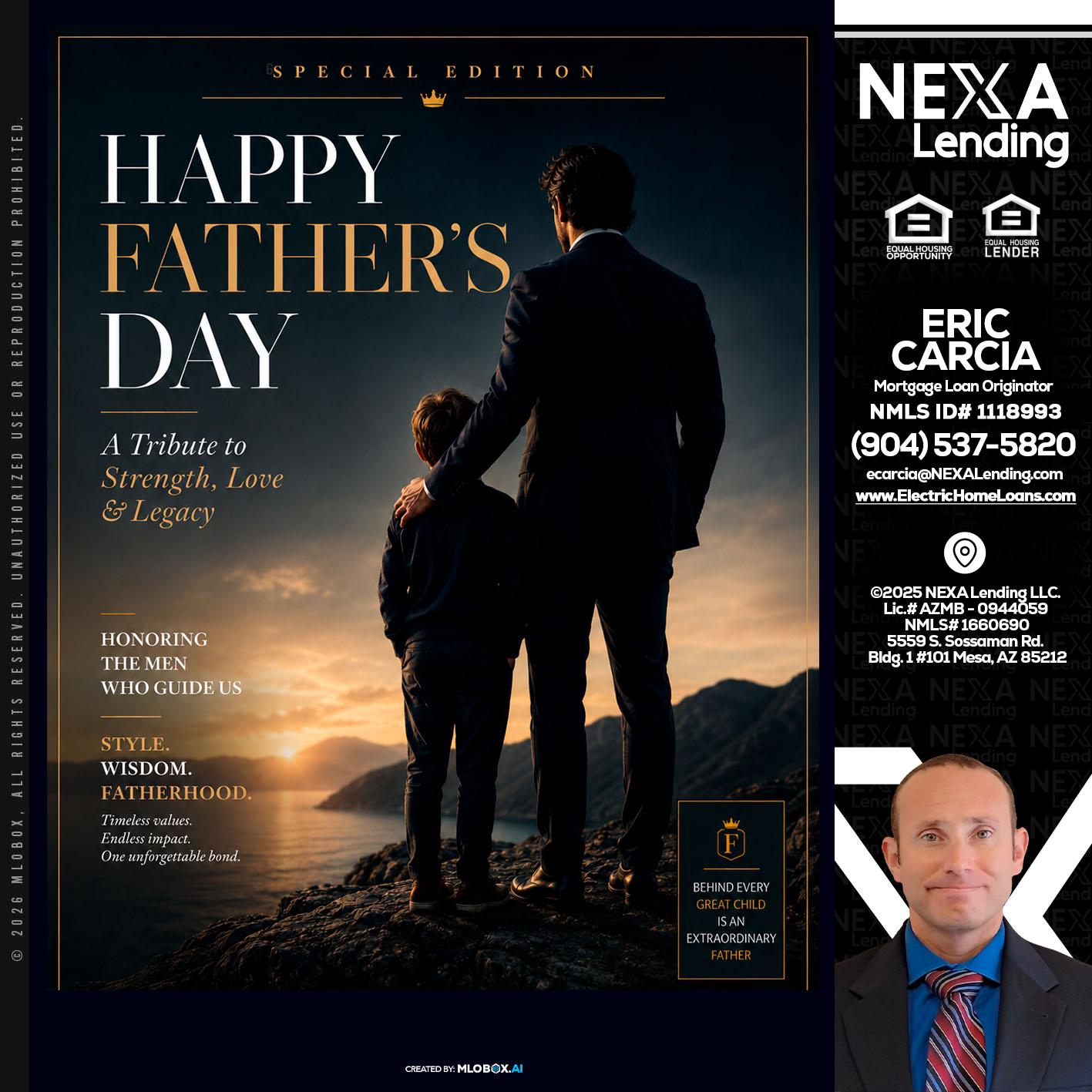 HAPPY FATHERS DAY - Eric Carcia -Mortgage Loan Originator