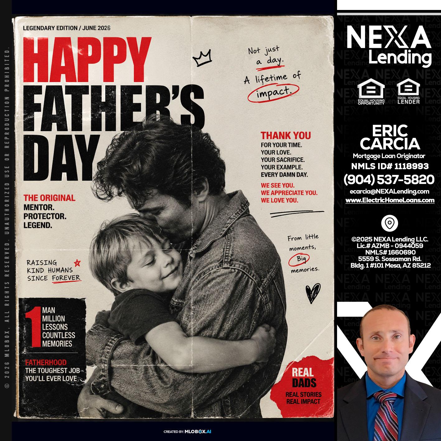 HAPPY FATHERS DAY - Eric Carcia -Mortgage Loan Originator