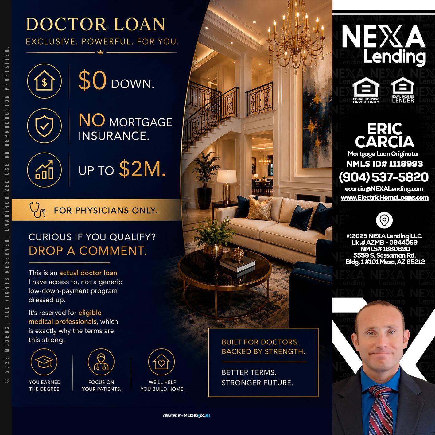 DOCTOR LOANS - Eric Carcia -Mortgage Loan Originator