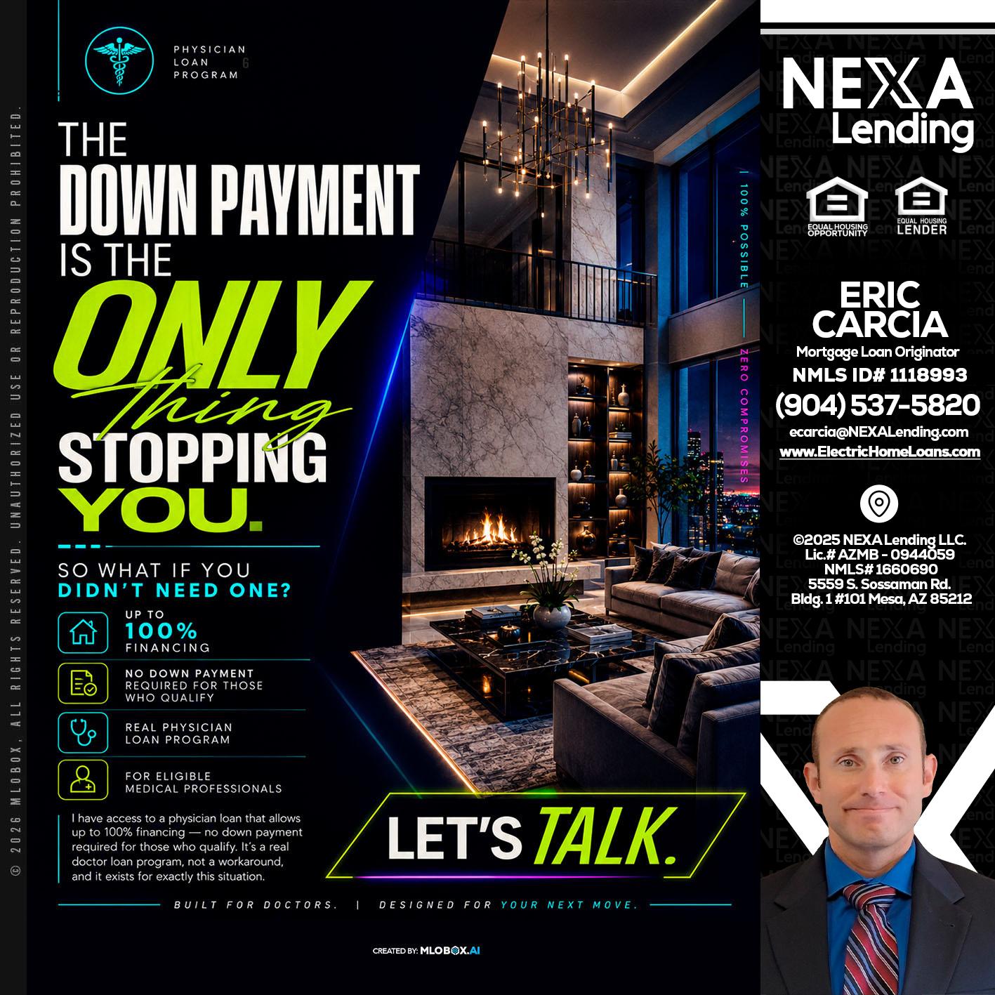 THE DOWN PAYMENT - Eric Carcia -Mortgage Loan Originator