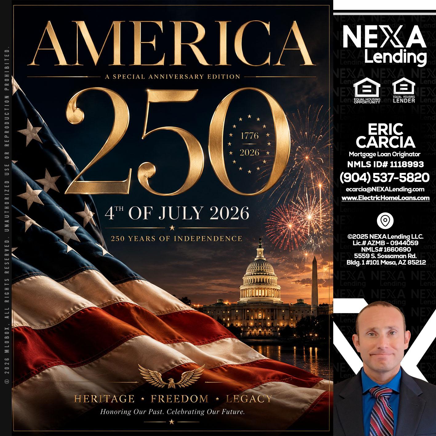 AMERICA 250 TH - Eric Carcia -Mortgage Loan Originator