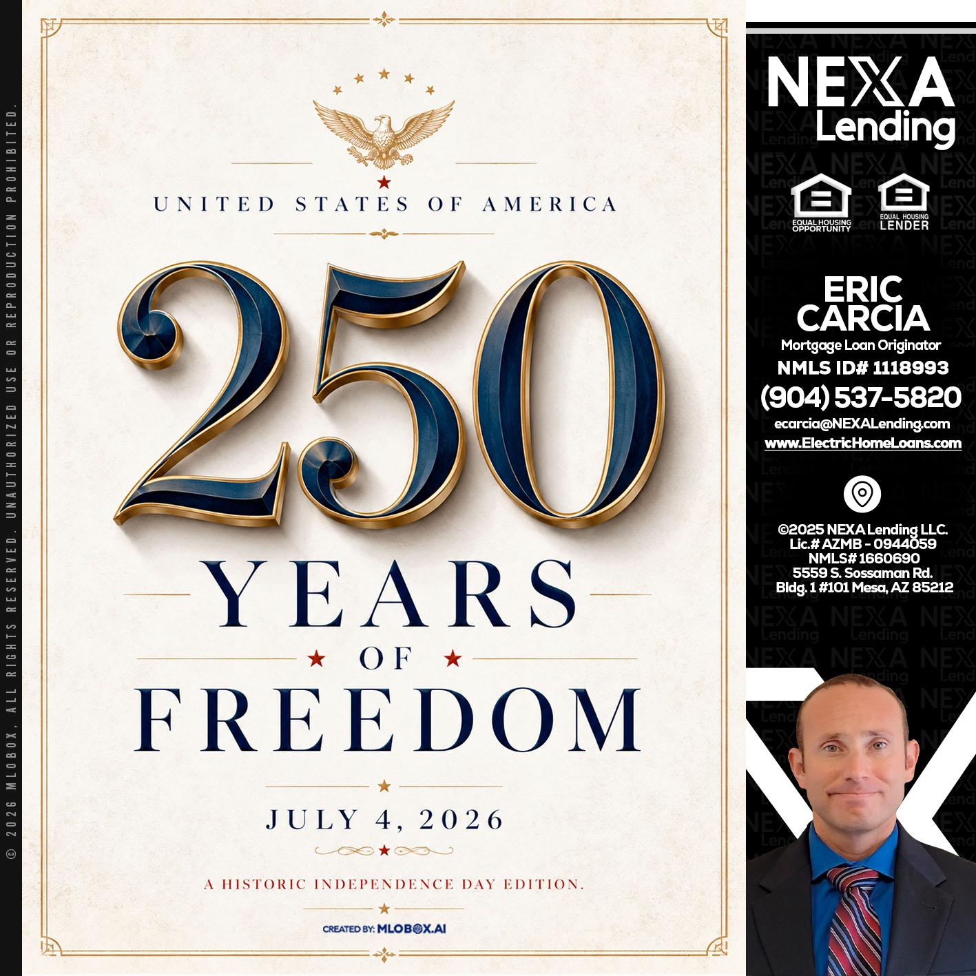 250 YEARS - Eric Carcia -Mortgage Loan Originator