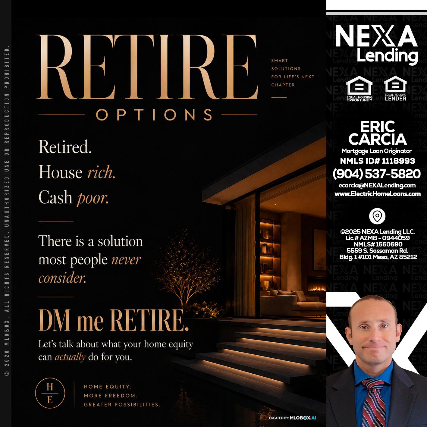 RETIRE LOANS - Eric Carcia -Mortgage Loan Originator