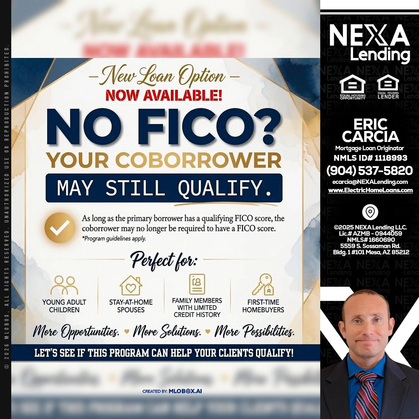 NO FICO? - Eric Carcia -Mortgage Loan Originator